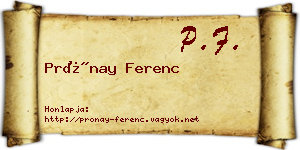 Prónay Ferenc névjegykártya